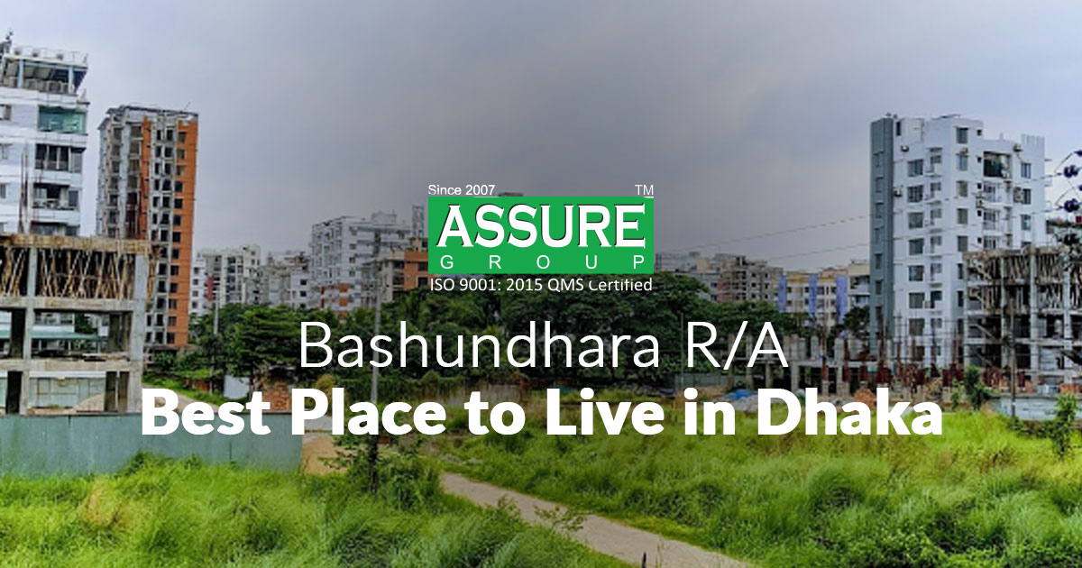 Bashundhara R/A - An Upscale Residential Area