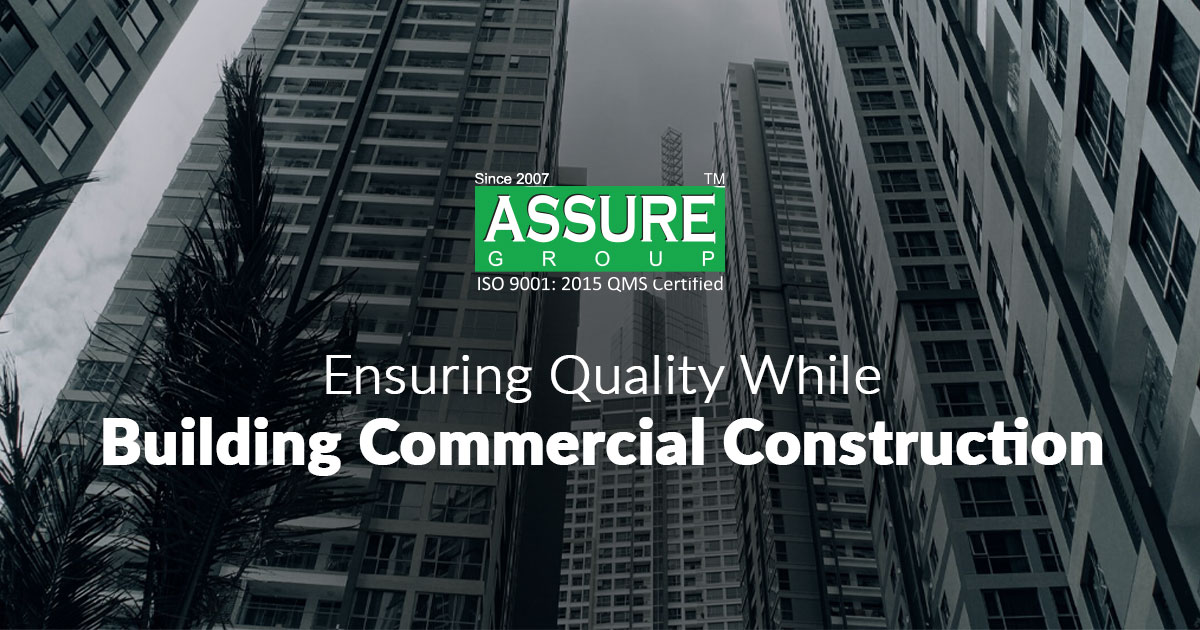 Ensuring Quality While Building Commercial Construction